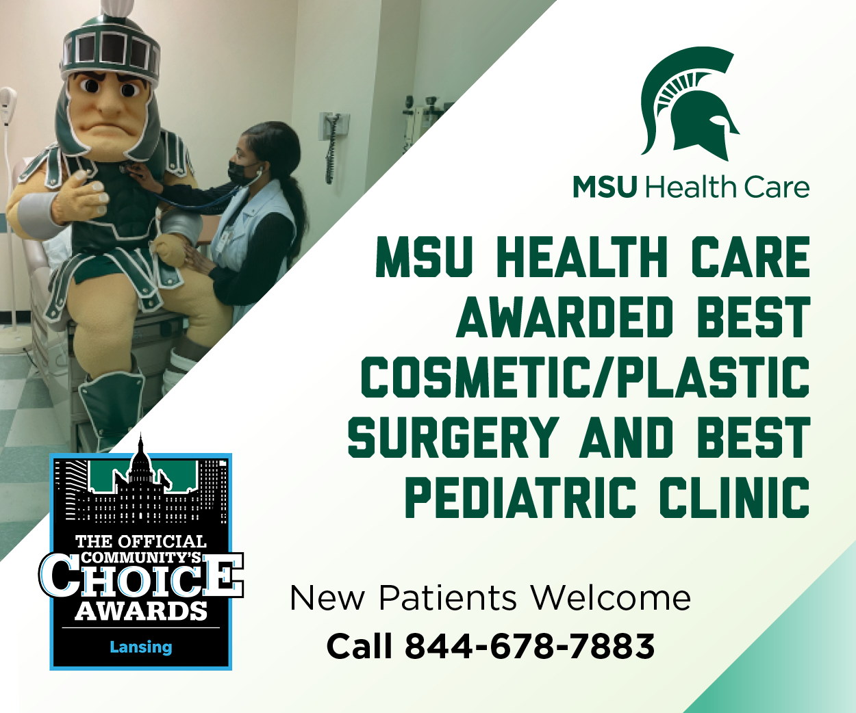 MSU Health Care Pediatrics and MSU Health Care Plastic and Reconstructive Surgery awarded Best Pediatric Clinic and Best Cosmetic/Plastic Surgery.